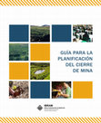 Research paper thumbnail of Guía para la planificación del cierre de mina