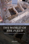 The world of the fullo. Work, economy and society in Roman Italy Cover Page