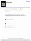 Research paper thumbnail of Animistic design: how to reimagine digital interaction between the human and the nonhuman