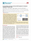 Research paper thumbnail of Functionalizing Liposomes with anti-CD44 Aptamer for Selective Targeting of Cancer Cells