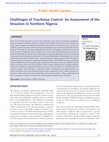 Challenges of trachoma control: An assessment of the situation in Northern Nigeria Cover Page