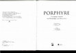 Research paper thumbnail of Porphyre. La pierre pourpre des Ptolémées aux Bonaparte.