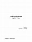 Research paper thumbnail of FORMACIÓN DE UNA NUEVA VIDA