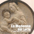 Una "Madonna del Latte" ritrovata, una storia per Bologna, in La Madonna del Latte. Un capolavoro ritrovato, una storia per Bologna, Bologna, Fondazione Lercaro, 2015 (I° ed. 2013), pp. 23-41 Cover Page