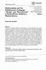 Research paper thumbnail of Multimodality and the Multiliteracies Pedagogy: " Design " and " Recruitment " in South African Children's Musical Games