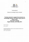 Research paper thumbnail of Training Manual Policies for Knowledge Society in Rwanda