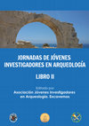 Research paper thumbnail of LIBRO ACTAS II JORNADAS DE JOVENES INVESTIGADORES EN ARQUEOLOGIA