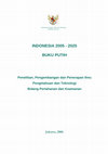 Kementerian Negara Riset dan Teknologi Republik Indonesia INDONESIA 2005 -2025 BUKU PUTIH Cover Page