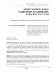 Research paper thumbnail of Apuntes sobre la Real Maestranza de artillería, Veracruz, 1762-1798