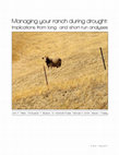 Research paper thumbnail of Managing your ranch during drought: Implications from long-and short-run analyses Managing your ranch during drought: Implications from long-and short-run analyses