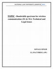 TOPIC -Bandwidth spectrum for wireless communication (2G & 3G): Technical and Legal issues Cover Page