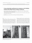 Research paper thumbnail of Crypt Archaeology: Preliminary Investigations in the Basilian Church of the Holy Trinity of Vilnius, Lithuania