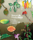 Research paper thumbnail of Manual de Etnobotânica: Plantas, artefatos e Conhecimentos Indígenas