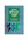 Research paper thumbnail of Austerity, Community Action, and the Future of Citizenship in Europe