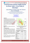 Research paper thumbnail of Leak Detection of Water Supply System by Water Audit– A Case Study of Ahmedpur