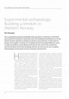 Research paper thumbnail of Experimental archaeology: Building a limekiln in Western Norway (The Journal of the  Building Limes Forum, v. 24, pp. 22-27, 2017)