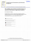 Research paper thumbnail of The usability traits of thesis and dissertaion as sources of information to agricultural students