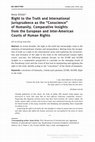 Right to the Truth and International Jurisprudence as the “Conscience” of Humanity. Comparative Insights from the European and Inter-American Courts of Human Rights. Cover Page