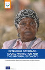 Extending Coverage: Social Protection and the Informal Economy - Experiences and ideas from researchers and practitioners Cover Page