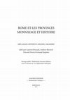 Research paper thumbnail of “Les médailles [de Nîmes] dites pieds de sanglier”. Nouveau regard, nouvelle analyse’, dans L. Bricault et al. (dir), Rome et les Provinces. Monnayage et Histoire. Mélanges offerts à Michel Amandry, Bordeaux, 2017, p. 133-149.