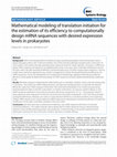 Mathematical modeling of translation initiation for the estimation of its efficiency to computationally design mRNA sequences with desired expression levels in prokaryotes Cover Page