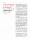 Legal Constraints on the Use of Race in Biomedical Research: Toward a Social Justice Framework Cover Page