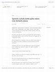 Research paper thumbnail of Spanish custody battle splits nation over domestic abuse, by Sophie Davies