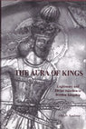 Aura of Kings; Legitimacy and Divine Sanction in Iranian Kingship  Cover Page