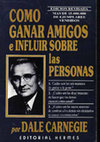 Cómo Ganar Amigos e Influir Sobre las Personas - Dale Carnegie Cover Page