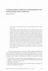 Research paper thumbnail of Containing Sultanic Authority: Constitutionalism in the Ottoman Empire before Modernity