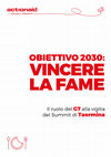 Research paper thumbnail of OBIETTIVO 2030: VINCERE LA FAME Il ruolo del G7 alla vigilia del Summit di Taormina