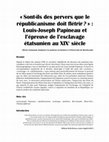 « Sont-ils des pervers que le républicanisme doit flétrir ? » : Louis-Joseph Papineau et l'épreuve de l'esclavage étatsunien au XIXe siècle Cover Page