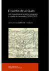 "El Sueño de al-Quds: los musulmanes frente a la conquista cruzada de Jerusalén", La Ergástula, Serie Sine Qua Non: Monografías de Historia Medieval, Madrid, 2017 Cover Page