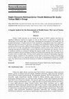 Research paper thumbnail of Sağlık Düzeyinin Belirleyicilerine Yönelik Mekânsal Bir Analiz: Türkiye İBBS-3 Örneği