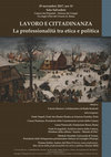 Research paper thumbnail of LAVORO E CITTADINANZA La professionalità tra etica e politica Cesare Damiano, Presidente della Commissione Lavoro della Camera