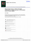 Beyond legal victory or reform: the legal mobilisation of religious groups in the European Court of Human Rights Cover Page