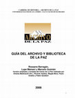 Research paper thumbnail of Guía del Archivo Histórico de La Paz (2008)