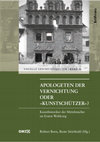 Research paper thumbnail of Kunstschutz und Zerstörung von Kunstwerken im Friaul während des ersten Weltkriegs, in Apologeten der Vernichtung oder Kunstschützer_ Atti del convegno Lipsia 8-9 April 2015. Wien 2017