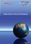 "India’s Rise as a Great Power", Parts  One and Two, in L. Luke and T. Luttrell (eds), Indian Ocean: A Sea of Uncertainty, Future Directions International, Perth WA, Feb 2012. (Chapter) Cover Page