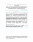 Research paper thumbnail of Artisanal and small-scale gold mining in Colombia Noise, geographic constructions of embodied civic identities, and the unanticipated consequences of modernising socio-technical activities