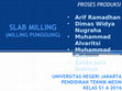 Research paper thumbnail of PRESENTASI SLAB MILLING