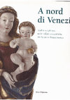 Research paper thumbnail of Altari tedeschi dei secoli XV e XVI nell’Agordino nello Zoldano e nel Cadore, in A nord di Venezia. Scultura e pittura nelle valli dolomitiche tra Gotico e Rinascimento, catalogo della mostra a cura di A.M. Spiazzi, Milano, Silvana editoriale 2004, pp. 279- 297