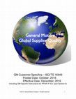 Including GM Specific Instructions for PPAP 4 th Ed. (see Section 5) General Motors Global Supplier Quality Cover Page