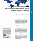 Research paper thumbnail of Reseña del libro "La cooperación internacional en transición 2015-2030. Análisis global y experiencias para Colombia"