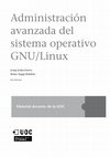 Administración avanzada del sistema operativo GNU/Linux Cover Page