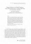 Research paper thumbnail of Singing Translators and Mobile Traditions: Cross-cultural Performances of Italian Folk Music in Contemporary Australia