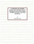 A CRITIQUE OF GENDER DIALECTICS WITHIN SELECT NIGERIAN TEXTS INCLUDING " WOMEN OF OWU " BY FEMI OSOFISAN A CRITIQUE OF GENDER DIALECTICS WITHIN SELECT NIGERIAN TEXTS INCLUDING " WOMEN OF OWU " BY FEMI OSOFISAN Cover Page