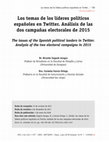 Los temas de los líderes políticos españoles en Twitter. Análisis de las dos campañas electorales de 2015 / The issues of the Spanish political leaders in Twitter. Analysis of the two electoral campaigns in 2015 Cover Page