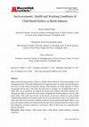 Research paper thumbnail of SOCIO-ECONOMIC, HEALTH AND WORKING CONDITIONS OF CHILD BEEDI ROLLERS IN BEEDI INDUSTRY