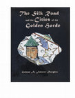 Research paper thumbnail of G.A. Fedorov Davydov. The Silk Road and the Cities of the Golden Horde. Transl. by A. Naymark. Berkeley, CA: Zinat Press, 2001